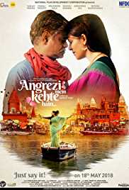 Angrezi Mein Kehte Hain (2018) DVD Rip full movie download
